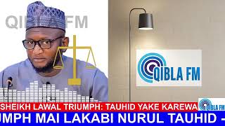 Download Lagu Sheikh Lawal Triumph Mai Lakabi Nurul Tauhid - Tauhidi Yake Karewa - Qibla FM MP3
