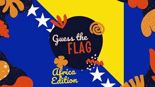African Flags Quiz: Test Your Knowledge of the Vibrant Continent!