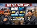 ALP last 30 days strategy ## Locopilot Chandan sir