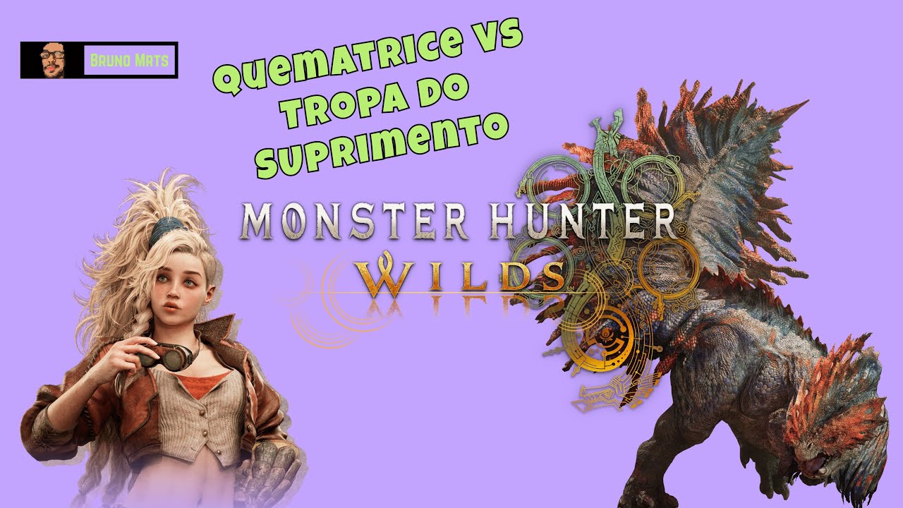 Salvando nossos amigos - QUEMATRICE - Monster Hunter Wilds  EP 01