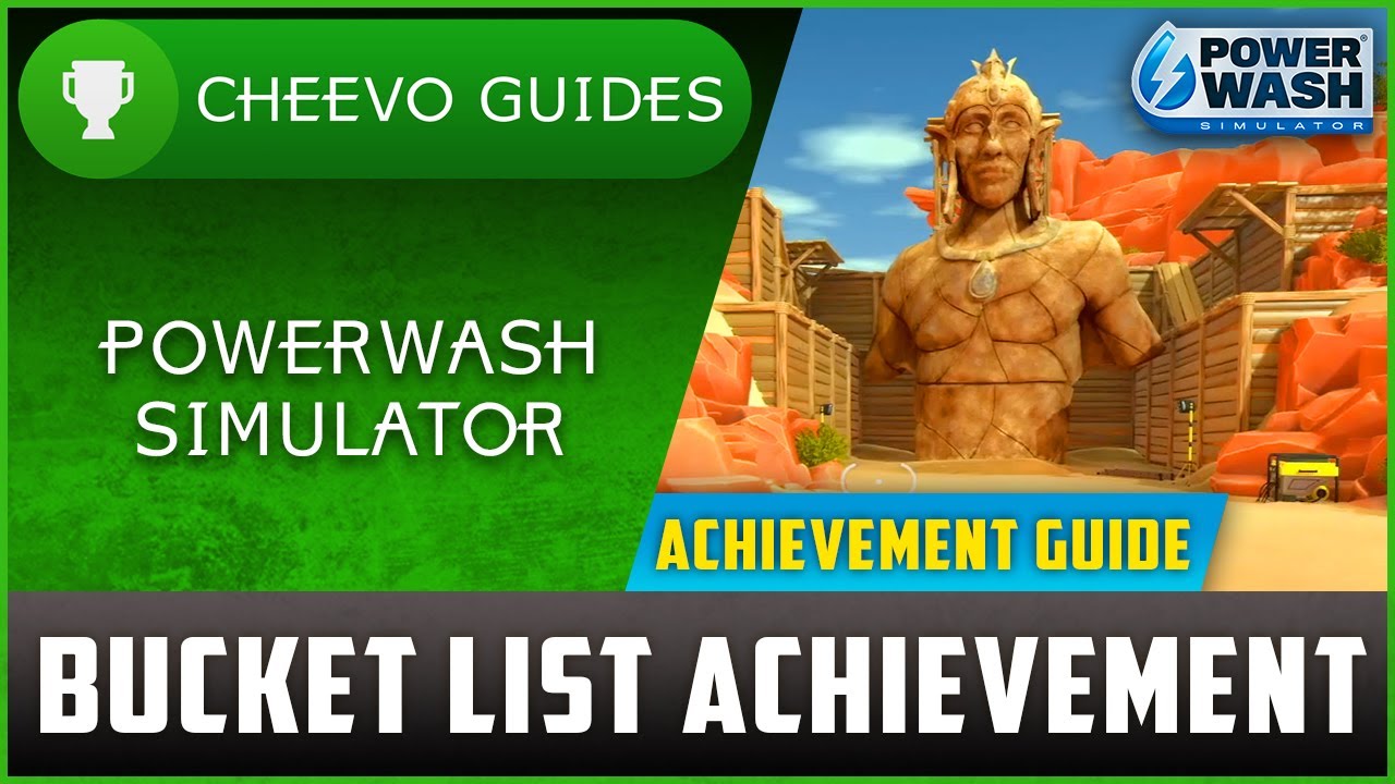 Powerwash Simulator - ALL-IN-ONE Achievement Guide (Every