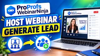 How to Create and Host a Webinar to Generate Leads using ProProfs WebinarNinja