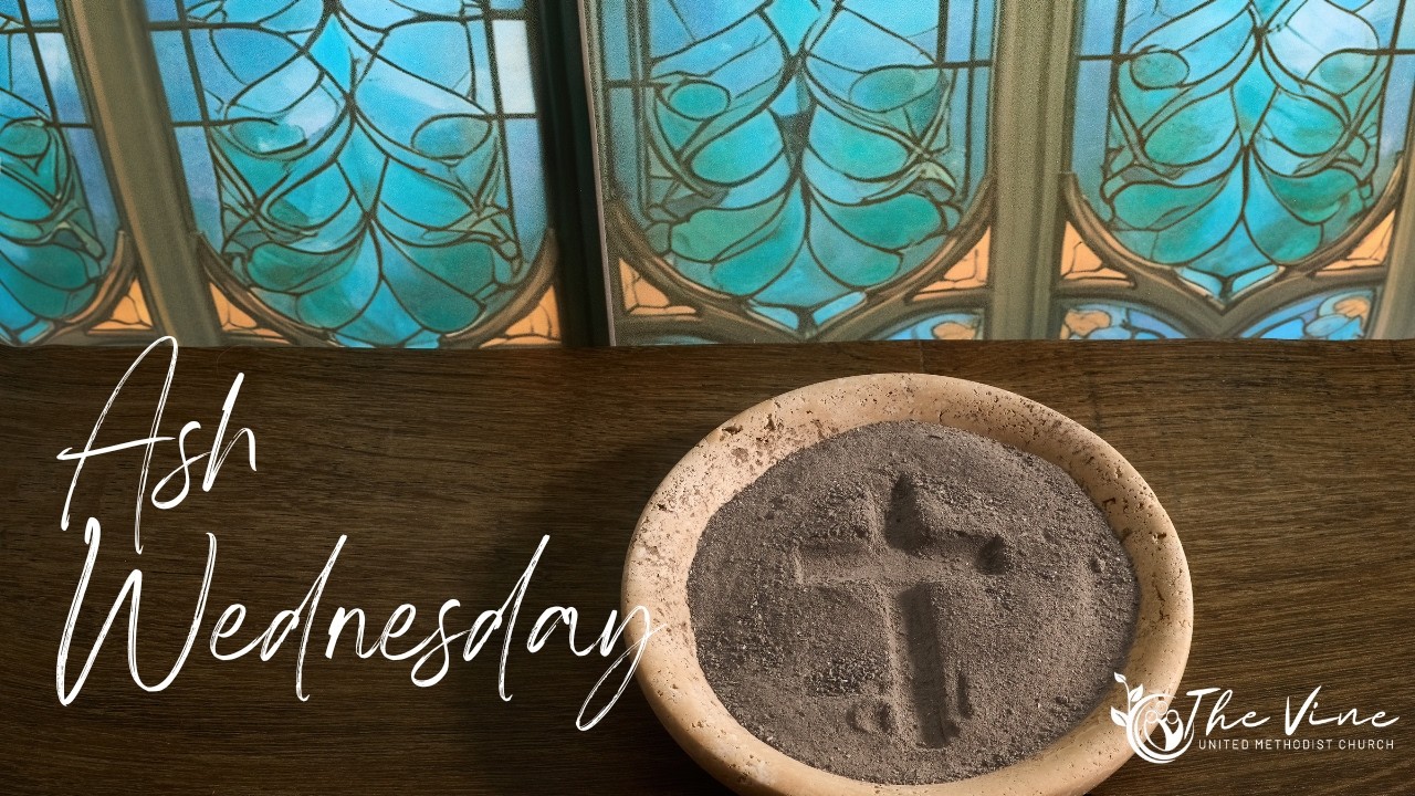 From Dust to Dust | Ash Wednesday
