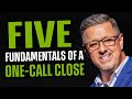 The five fundamentals of a onecall close in life insurance sales with roger short