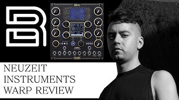 NEUZEIT INSTRUMENTS WARP REVIEW