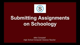 Submitting Assignments in Schoology V.3