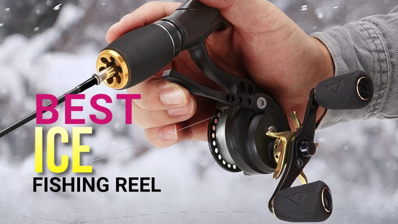 Top 10 Best Ice Fishing Reel Review for 2022 - Enjoy Your Fishing