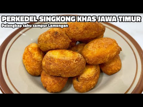 RESEP PERKEDEL SINGKONG KHAS JAWA TIMUR PELENGKAP TAHU CAMPUR LAMONGAN RESEP PERKEDEL SINGKONG KHAS JAWA TIMUR PELENGKAP TAHU CAMPUR LAMONGAN