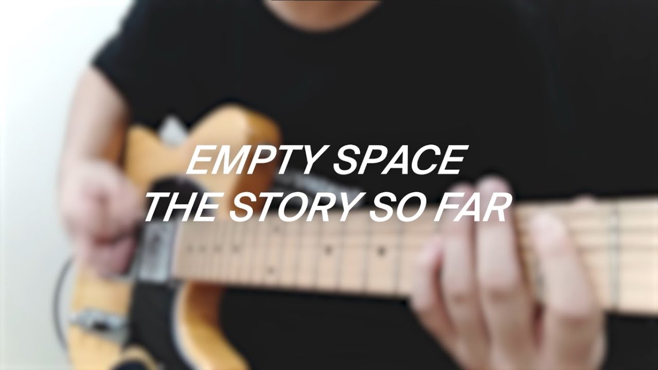 The Story So Far Empty Space Lyrics The Story So Far - Empty Space (Cover) - YouTube