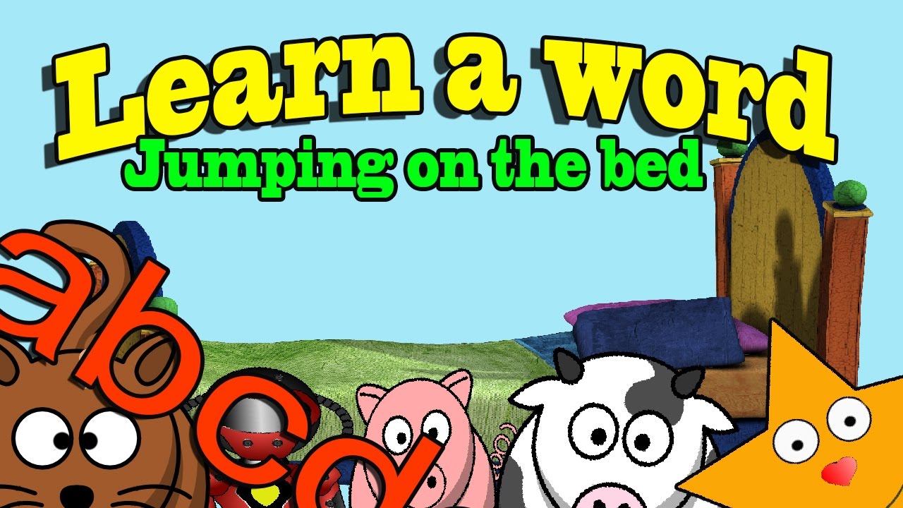 Learn A Word Jumping On The Bed 2 Jump Jump Learning fun for kids