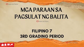 MGA PARAAN SA PAGSULAT NG BALITA| ARALIN SA FILIPINO
