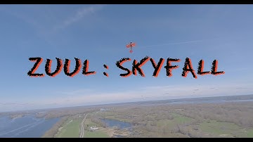 ZUUL : Skyfall