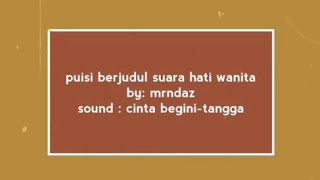 SUARA HATI WANITA - Musikalisasi Puisi
