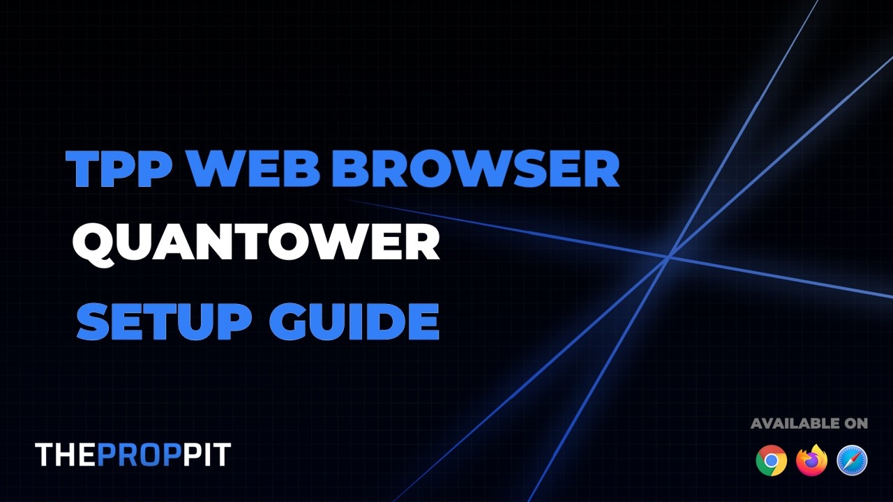 TPP Web Browser Quantower Setup Guide - YouTube