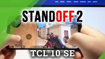 Standoff 2 TCL 10 SE – Performance Checkup / Game Test