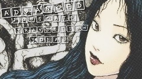 Advanced Funimate Transition Ideas