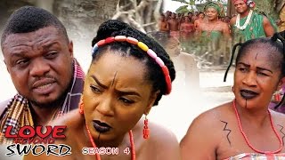 Love beyond Sword Season 4  - 2017 Latest Nigerian Nollywood Movie