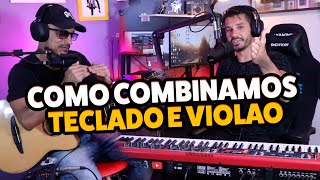 COMO JUNTAR TECLADO COM VIOLÃO