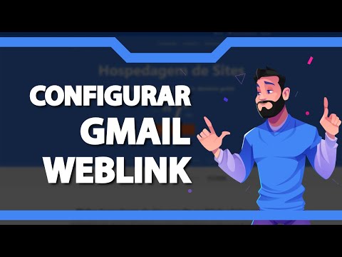 Como Configurar o Email da Weblink no Gmail (Rápido e Fácil) 2022