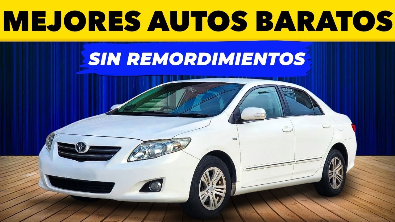 17 Autos Económicos Que Son Imposibles de Romper