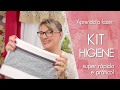 Kit de Higiene na Toalha! | Dica de Sexta