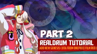 Real Drum Tutorial - Ado New Genesis ( Uta from OnePiece Film Red ) Part 2