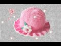 Kolay Bir , iki yaş fırfırlı ,kız bebek şapkası Fötr şapka 👒  knitting patterns