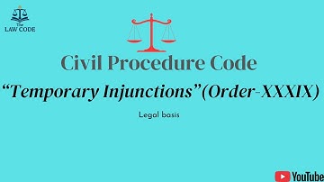 16. "Temporary Injunction Explained | Order 39 CPC | Meaning, Objectives & Examples"