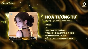 Hoá Tương Tư (VietZ Remix) - Hương Ly Cover 🎼 Hai Bàn Tay Chờ Che Remix Hot TikTok 2025