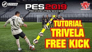 Tutorial Trivela Free Kick | PES 2019