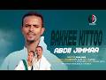 New Ethiopian Oromo Music Bakkee Kittoo By Abbdii Jimmaa Seeyfuu 2026 Official Music 