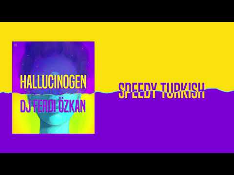 Dj Ferdi Özkan - Speedy Turkish (Official Audio)