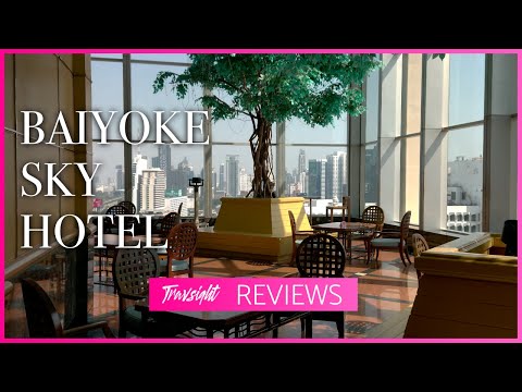 Affordable Luxury? Baiyoke Sky Hotel Review - Bangkok, Thailand Travel