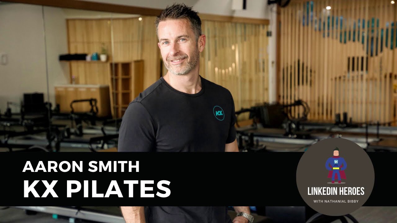 KX Pilates Founder on Growing 68-Studio Franchise with $20M+ Turnover | Aaron Smith 