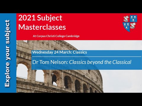 Classics Masterclass Dr Tom Nelson