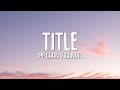 Meghan trainor  title lyrics