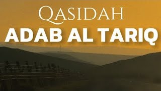 Qasida Adab Al Tariq