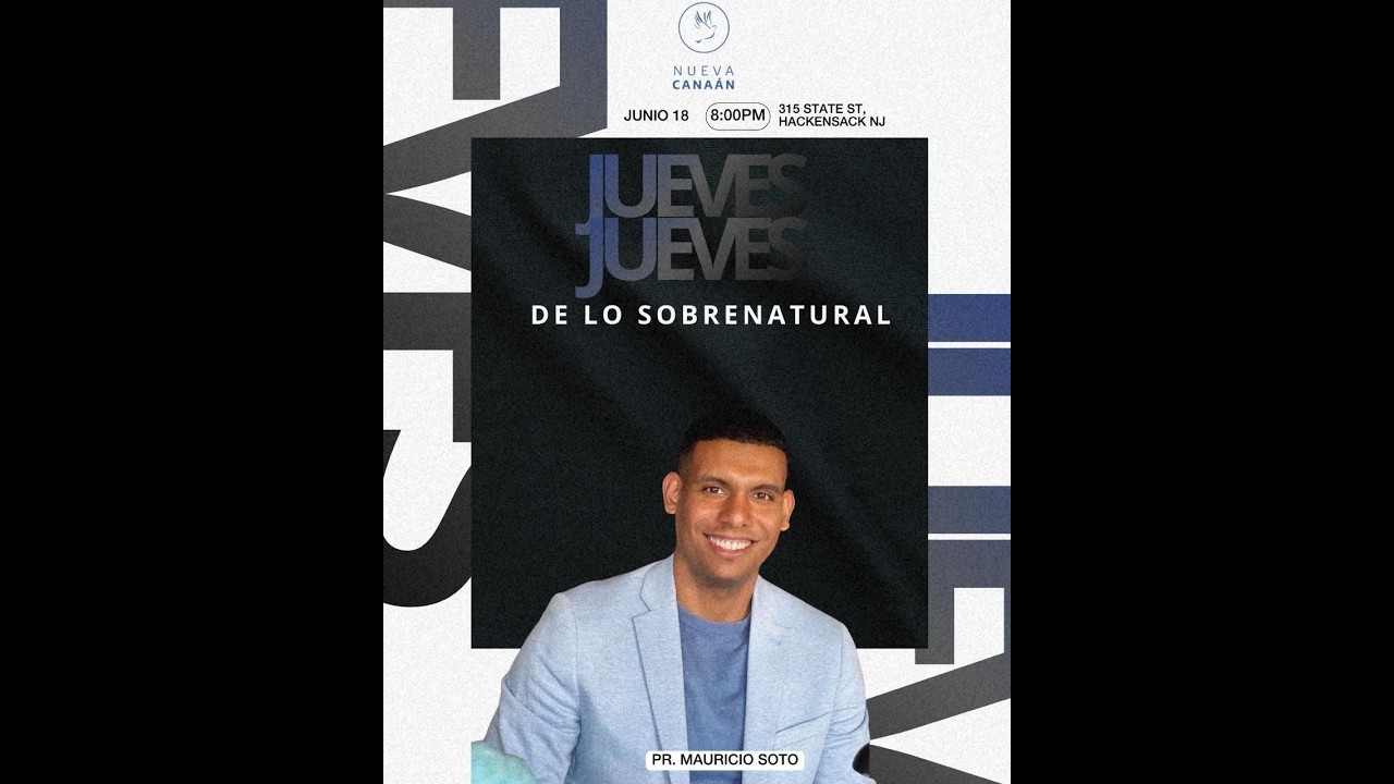 Pr. Mauricio Soto - Jueves De Lo Sobrenatural