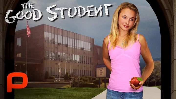 The Good Student | FULL MOVIE | Hayden Panettiere,...