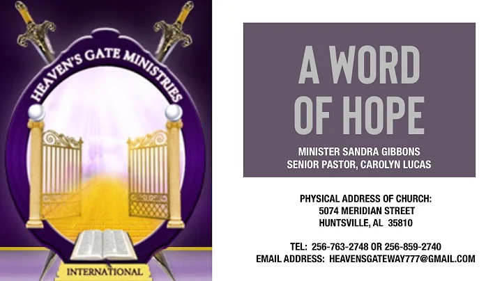 A Word of Hope - Minister Sandra Gibbons // Heaven...