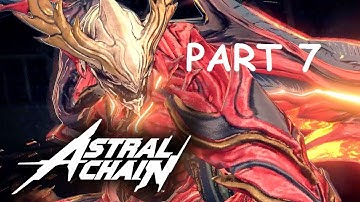Astral Chain - Gameplay walkthrough (no commentary) Nintendo Switch Part 7