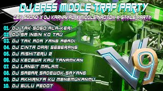 Dj Tak Sogok Ala Keri Trap Party  Bass Horeg Viral Tiktok Cek Sound Dj Karnaval Fn2m
