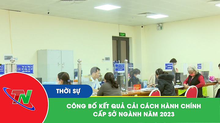 Đánh giá kết quả cải cách hành chính năm 2024