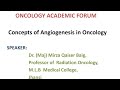 Concepts of angiogenesis in oncologydrmajmirza qaiser baig
