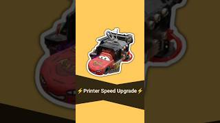 New 3D Printer Speed Upgrade #3dprinting #lightningmcqueen #cars