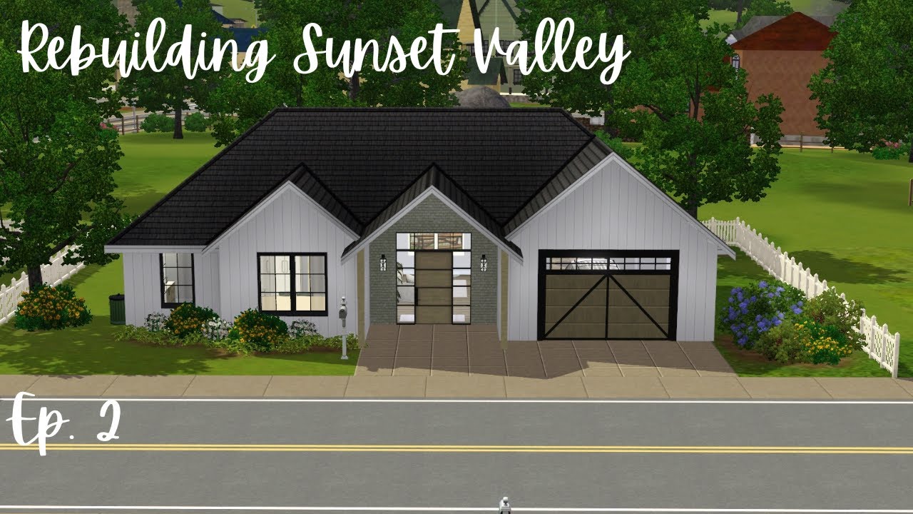 Rebuilding Sunset Valley - Ep.2 Singles Modern Bungalow