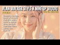ALAN WALKER STYLE X NINE UP STUDIO || Your Silent Flame|| NEW FULL ALBUM 2026