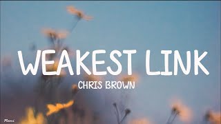 Chris Brown - Weakest Link (Lyrics) (Quavo Diss)