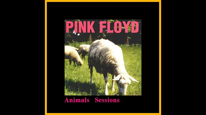 Pink Floyd - Animals Sessions  (Complete Bootleg)