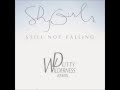 Shy Girls - Still Not Falling (Dutty Wilderness Remix)